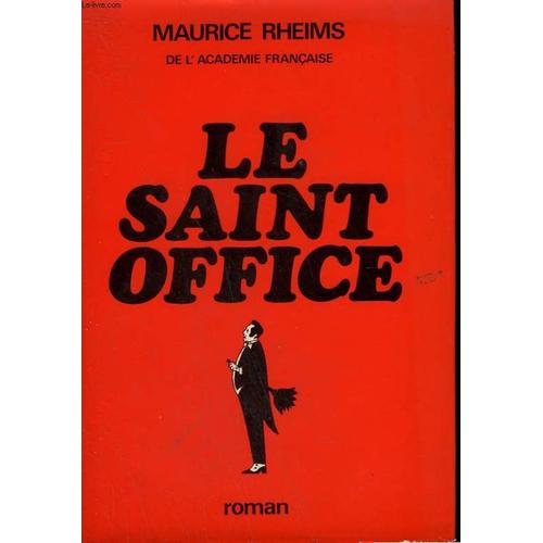 Le Saint Office.   de Rheims Maurice  Format Reli 