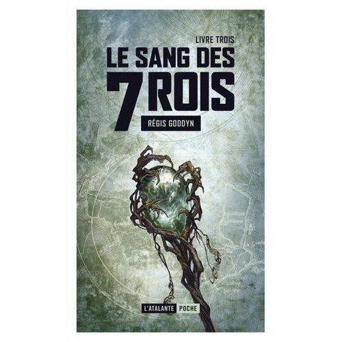 Le Sang Des 7 Rois - Tome 3    Format Poche 