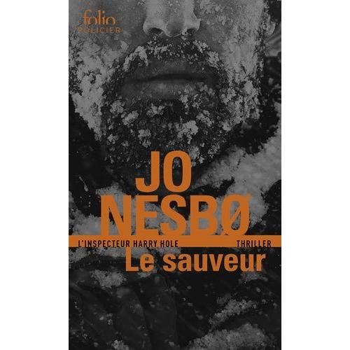 Le Sauveur - Une Enqute De L'inspecteur Harry Hole   de Nesbo Jo  Format Poche 