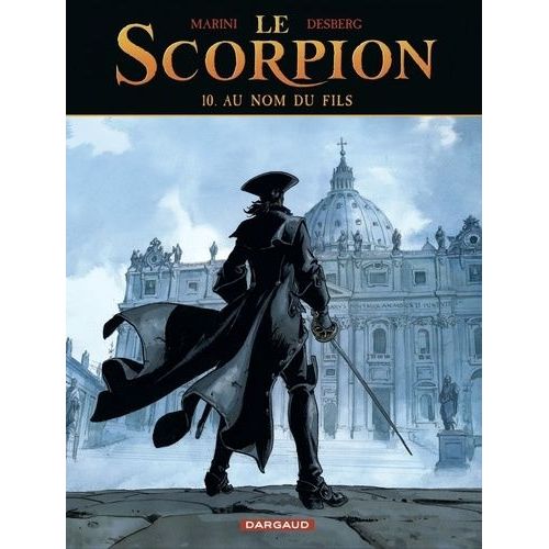Le Scorpion Tome 10 - Au Nom Du Fils   de Desberg Stephen  Format Album 