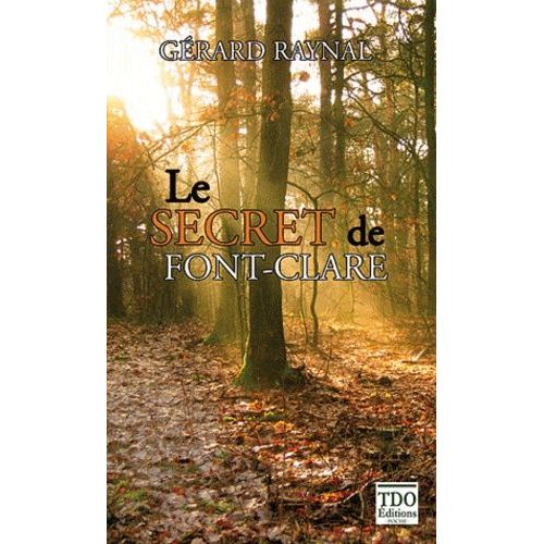 Le Secret De Font Clare    Format Poche 