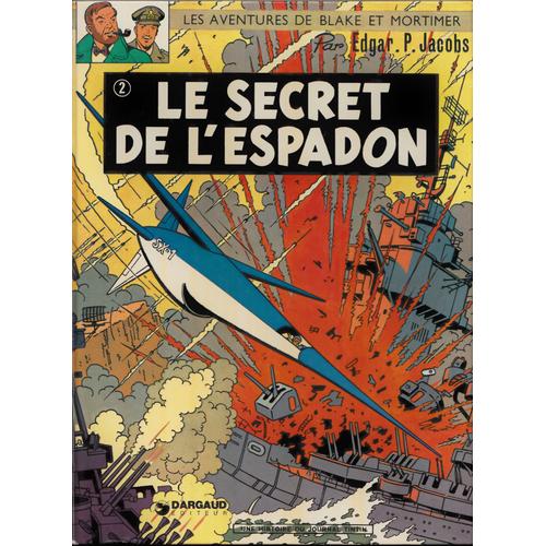 Le Secret De L'espadon Tomes 1 & 2.   de E P Jacobs 