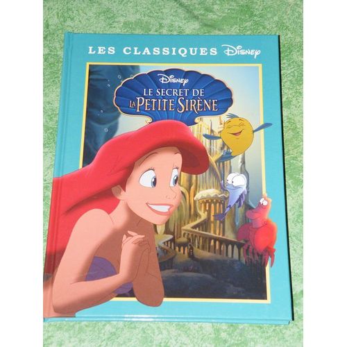 Le secret de la petite sirène classiques disney france loisirs Rakuten