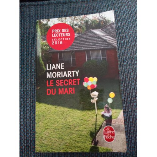 Le Secret De Mon Mari De Liane Moriarty