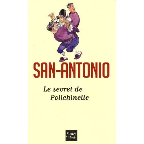 Le Secret De Polichinelle    Format Poche 
