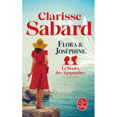 Le Secret Des Agapanthes - Tome 1 - Flora Et Josphine   de Sabard Clarisse  Format Poche 