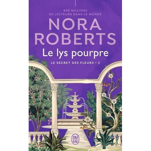 Le Secret Des Fleurs - Tome 3 - Le Lys Pourpre    Format Poche 