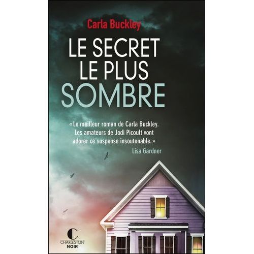 Le Secret Le Plus Sombre   de Buckley Carla  Format Poche 