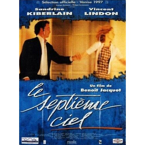 Le Septime Ciel - Affiche Originale De Cinma - Format 120x160 Cm -Un Film De Benot Jacquot Avec Sandrine Kiberlain, Vincent Lindon, Franois Berland, Francine Berg, Pierre Cassignard - Anne 1997