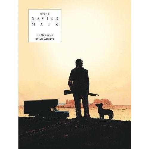 Le Serpent Et Le Coyote    Format Album 