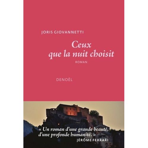 Ceux Que La Nuit Choisit    Format Grand Format 
