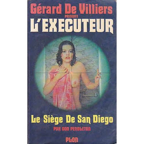 Le Sige De San Diego   de don pendleton  Format Broch 