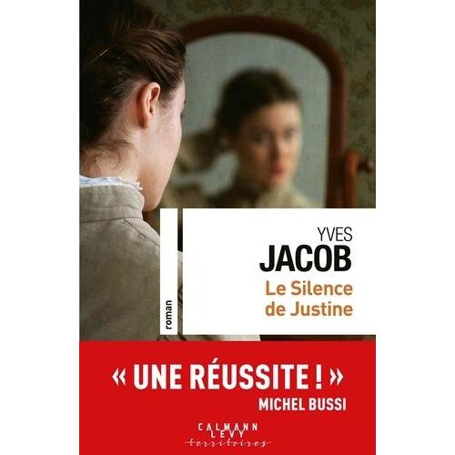 Le Silence De Justine   de yves jacob  Format Beau livre 