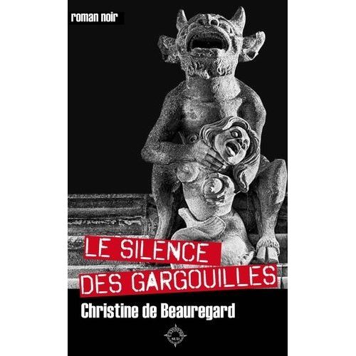 Le Silence Des Gargouilles    Format Grand Format 