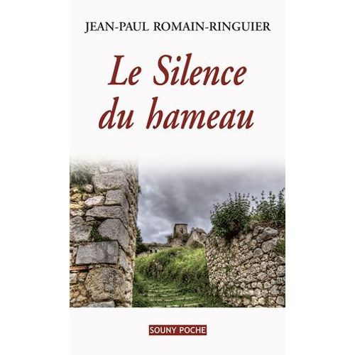 Le Silence Du Hameau  