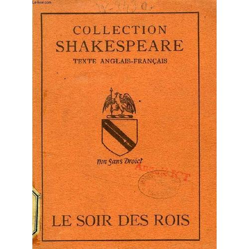 Le Soir Des Rois, Ou Ce Que Vous Voudrez   de william shakespeare