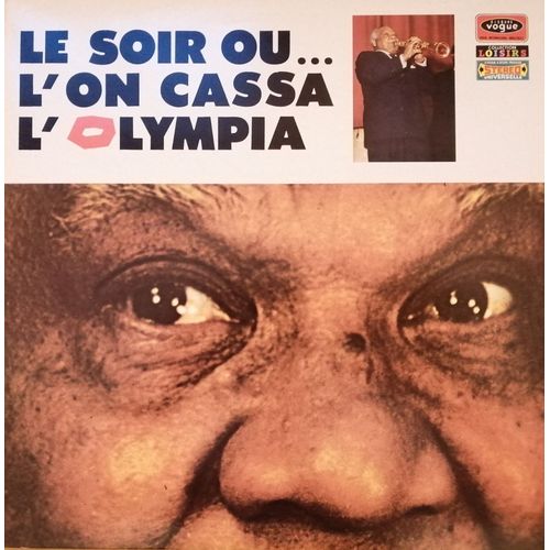 Le Soir Ou L'on Cassa L'olympia - Avec Les Orchestres D'andr Rwliotty Et Claude Luther - Sidney Bechet