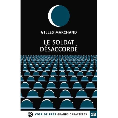 Le Soldat Dsaccord    Format Grand Format 
