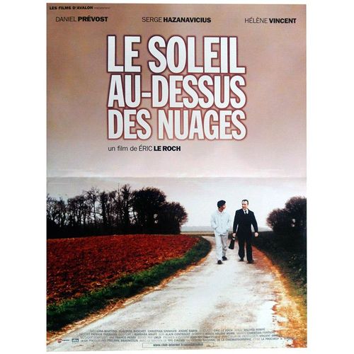 Le Soleil Au Dessus Des Nuages - Vritable Affiche De Cinma Plie - Format 40x60 Cm - De Eric Le Roch Avec Daniel Prvost, Serge Hazanavicius, Hlne Vincent, Claudine Baschet - 2001