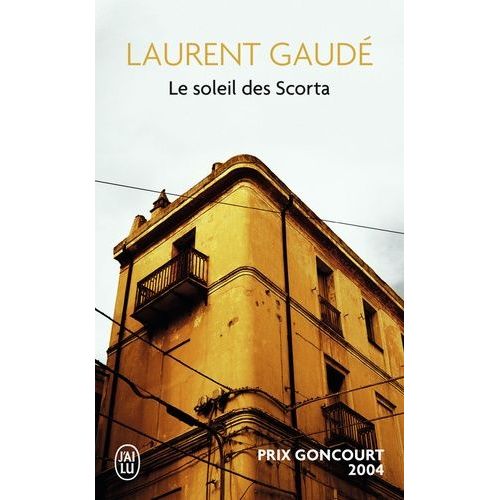 Le Soleil Des Scorta    Format Poche 