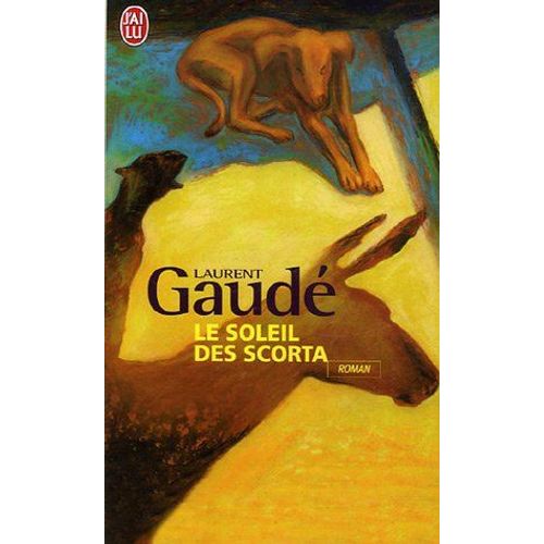 Le Soleil Des Scorta   de Laurent Gaud 