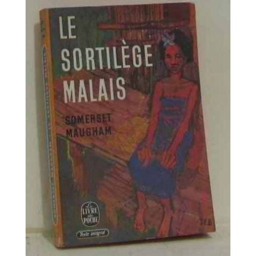 Le Sortilge Malais   de maugham somerset  Format Poche 