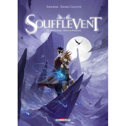 Le Soufflevent Tome 3 - Alexandrie - Dent De Parnasse    Format Album 