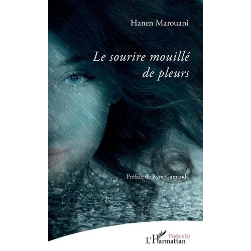 Le Sourire Mouill De Pleurs   de Marouani Hanen  Format Beau livre 