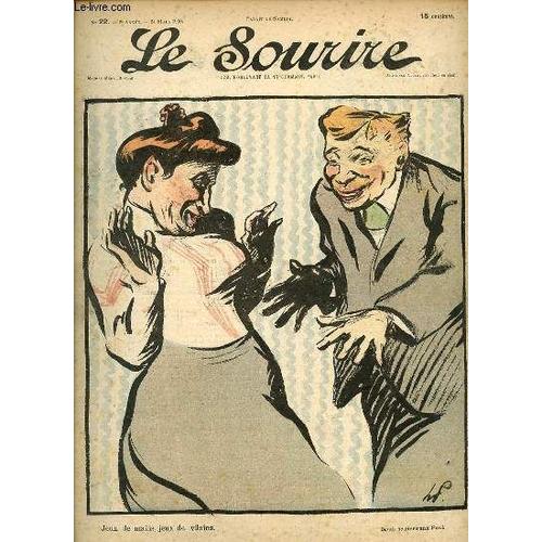 Le Sourire N22 - Deuxieme Annee. Jeux De Mains, Jeux De Vilains.   de PAUL HERMANN