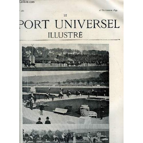 Le Sport Universel Illustre N 166 - Une Runion A Maisons Laffite, Arrive Du Prix The Bard, Sortie Du Prix De Velizy, Les Jardins,Le Choix D Une Selle Par S.F. Touchstone, Que Allen, L Entrainement(...)   de COLLECTIF 