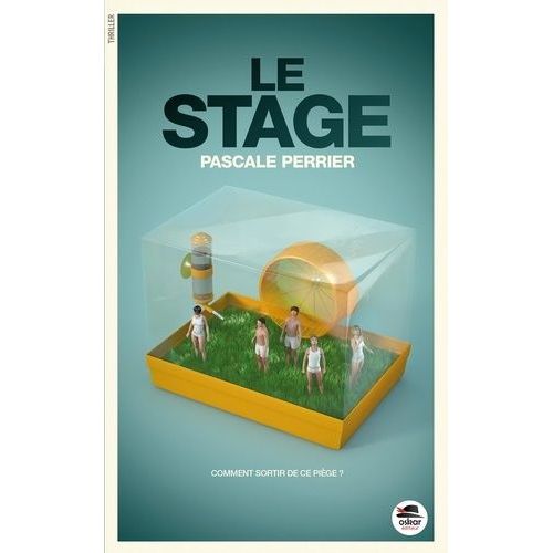 Le Stage   de pascale perrier  Format Broch 