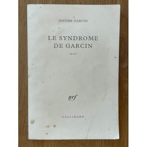 Le Syndrome De Garcin (Epreuves Non Corriges), De Jrme Garcin   de Jrme Garcin 