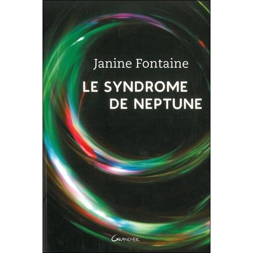 Le Syndrome De Neptune   de janine fontaine  Format Broch 