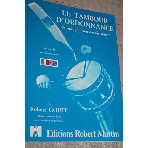 Le Tambour D'ordonnance - Volume Ii