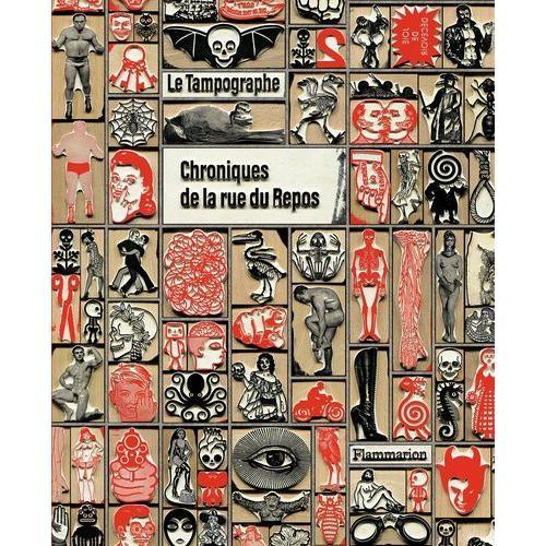 Le Tampographe - Chroniques De La Rue Du Repos   de Sardon Vincent  Format Beau livre 