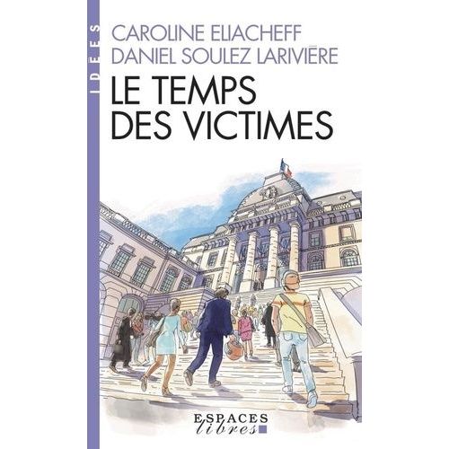 Le Temps Des Victimes    Format Poche 