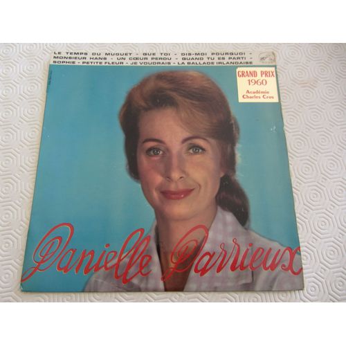 Le Temps Du Muguet - Quand Tu Es Parti - Monsieur Hans - Sophie - Je Voudrais - Petite Fleur - Dis-Moi Pourquoi - Ballade Irlandaise - Un Coeur Perdu - Que Toi - Danielle Darrieux