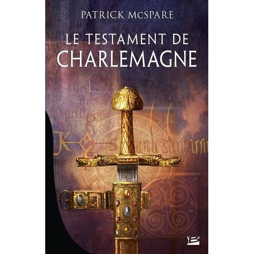 Le Testament De Charlemagne    Format Grand Format 