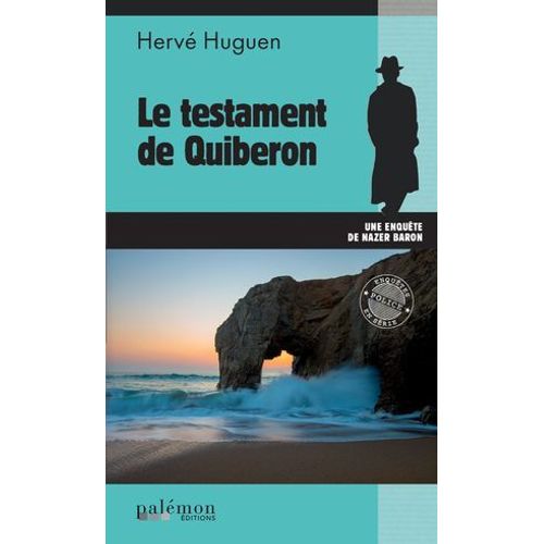 Le Testament De Quiberon  