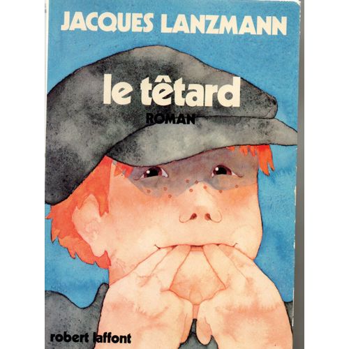 Le Ttard   de Jacques Lanzmann 