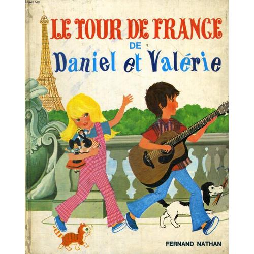 Le Tour De France De Daniel Et Valerie   de l. marin