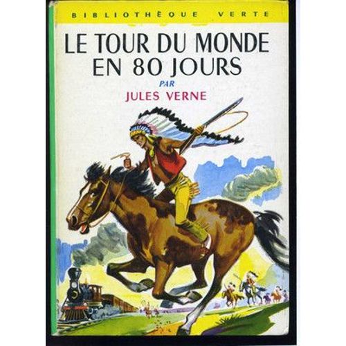 Le Tour Du Monde En 80 Jours   de JULES VERNE