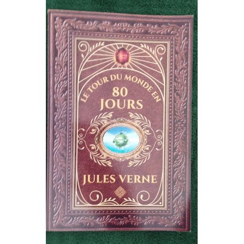 Le Tour Du Monde En 80 Jours - Jules Verne: dition Collector Intgrale - Grand Format 15 Cm X 22 Cm - (Annote D'une Biographie)   de unknown  Format Broch 
