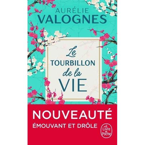 Le Tourbillon De La Vie   de Valognes Aurlie  Format Poche 