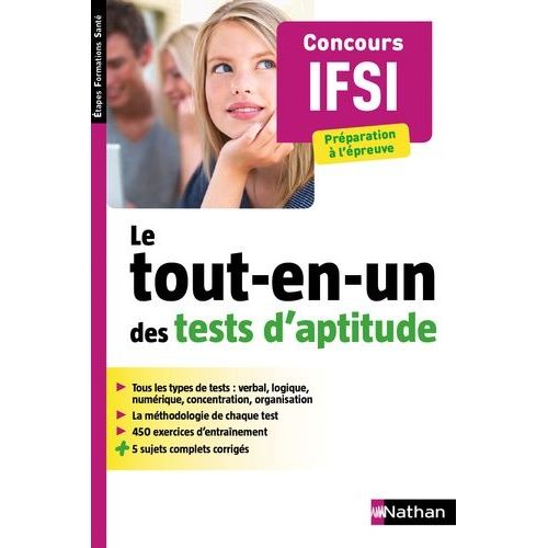 Le Tout-En-Un Des Tests D'aptitude Concours Ifsi    Format Broch 