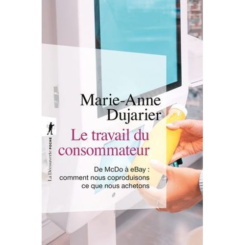Le Travail Du Consommateur  