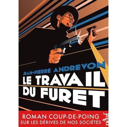 Le Travail Du Furet  