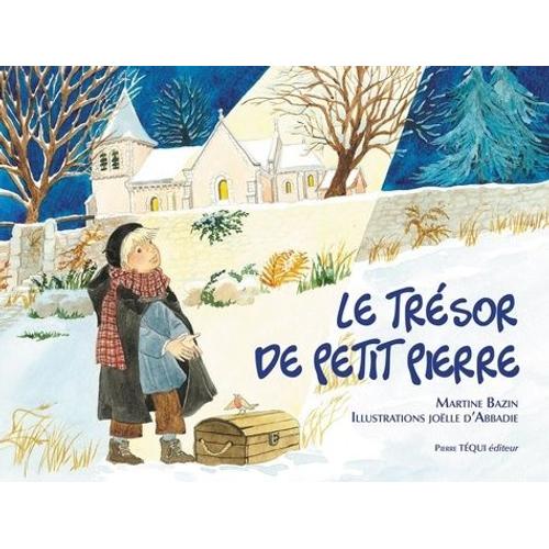 Le Trsor De Petit Pierre - Conte De Nol   de Bazin Martine  Format Album 