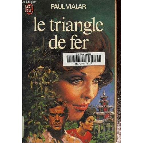 Le Triangle De Fer   de vialar p 