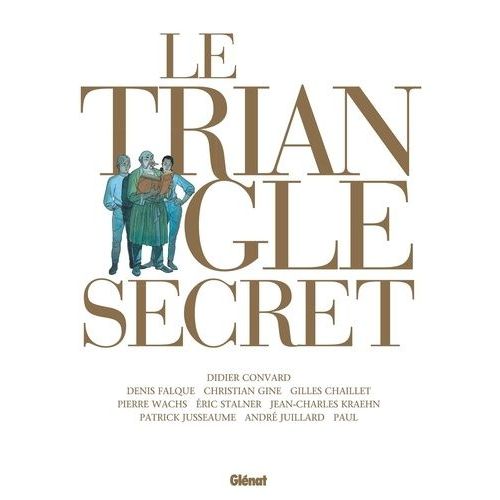 Le Triangle Secret Intgrale   de Convard Didier  Format Album 
